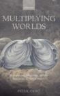 Multiplying Worlds : Romanticism, Modernity, and the Emergence of Virtual Reality - Book