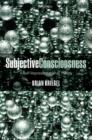Subjective Consciousness : A Self-Representational Theory - Book