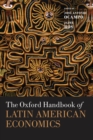 The Oxford Handbook of Latin American Economics - Book