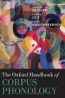 The Oxford Handbook of Corpus Phonology - Book