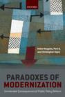 Paradoxes of Modernization : Unintended Consequences of Public Policy Reform - Book