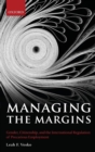 Managing the Margins : Gender, Citizenship, and the International Regulation of Precarious Employment - Book
