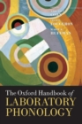 The Oxford Handbook of Laboratory Phonology - Book