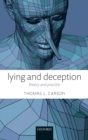 Lying and Deception : Theory and Practice - Book
