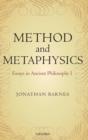 Method and Metaphysics : Essays in Ancient Philosophy I - Book
