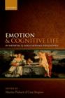 Emotion and Cognitive Life in Medieval and Early Modern Philosophy - Book