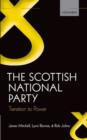 The Scottish National Party : Transition to Power - Book