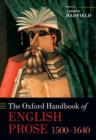 The Oxford Handbook of English Prose 1500-1640 - Book