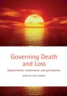 Governing Death and Loss : Empowerment, Involvement and Participation - Book