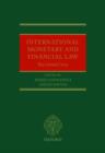International Monetary and Financial Law : The Global Crisis - Book