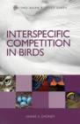 Interspecific Competition in Birds - Book