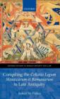 Compiling the Collatio Legum Mosaicarum et Romanarum in Late Antiquity - Book