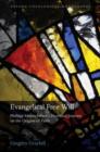 Evangelical Free Will : Phillipp Melanchthon's Doctrinal Journey on the Origins of Faith - Book