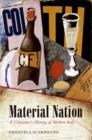Material Nation : A Consumer's History of Modern Italy - Book
