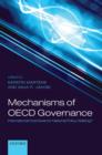 Mechanisms of OECD Governance : International Incentives for National Policy-Making? - Book