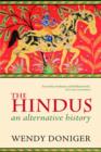 The Hindus : An Alternative History - Book
