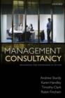 Management Consultancy : Boundaries and Knowledge in Action - Book