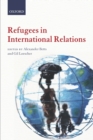 Refugees in International Relations - Book