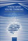 I Know What You're Thinking : Brain imaging and mental privacy - Book