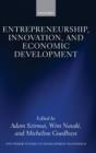 Entrepreneurship, Innovation, and Economic Development - Book