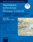 Oxford Textbook of Infectious Disease Control : A Geographical Analysis from Medieval Quarantine to Global Eradication - Book