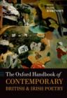 The Oxford Handbook of Contemporary British and Irish Poetry - Book