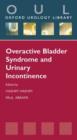 Overactive Bladder Syndrome and Urinary Incontinence - Book
