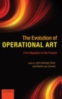 The Evolution of Operational Art : From Napoleon to the Present - Book