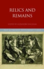Relics and Remains - Book
