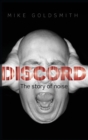 Discord : The Story of Noise - Book
