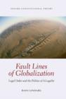 Fault Lines of Globalization : Legal Order and the Politics of A-Legality - Book