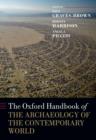 The Oxford Handbook of the Archaeology of the Contemporary World - Book
