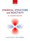 Chemical Structure and Reactivity : An Integrated Approach - Book