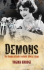 Demons : Our changing attitudes to alcohol, tobacco, and drugs - Book