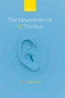 The Neuroscience of Tinnitus - Book