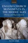 English Church Monuments in the Middle Ages : History and Representation - Book