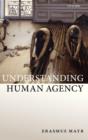 Understanding Human Agency - Book