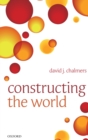 Constructing the World - Book