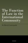 The Function of Law in the International Community - Book