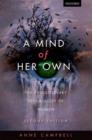A Mind Of Her Own : The evolutionary psychology of women - Book