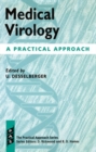 Medical Virology : A Practical Approach - Book