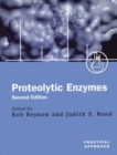Proteolytic Enzymes : A Practical Approach - Book