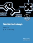 Immunoassays : A Practical Approach - Book