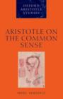 Aristotle on the Common Sense - Book