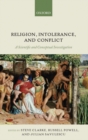 Religion, Intolerance, and Conflict : A Scientific and Conceptual Investigation - Book
