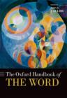 The Oxford Handbook of the Word - Book