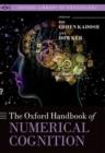 The Oxford Handbook of Numerical Cognition - Book