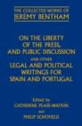 On the Liberty of the Press, and Public Discussion, and other Legal and Political Writings for Spain and Portugal - Book