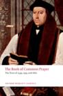 The Book of Common Prayer : The Texts of 1549, 1559, and 1662 - Book