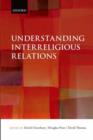 Understanding Interreligious Relations - Book